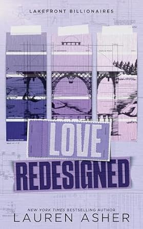 Love Redesigned- Lauren Asher