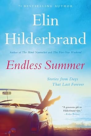 Endless Summer- Elin Hilderbrand