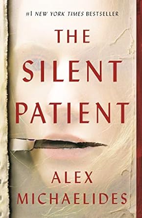The Silent Patient- Alex Michaelides