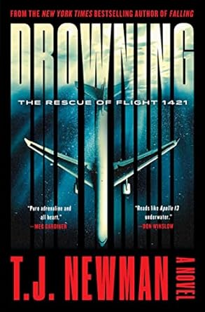 Drowning: The Rescue of Flight 1421- T.J. Newman