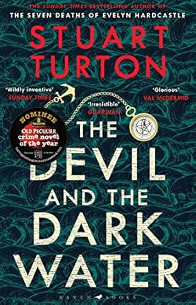 The Devil and the Dark Water- Stuart Turton