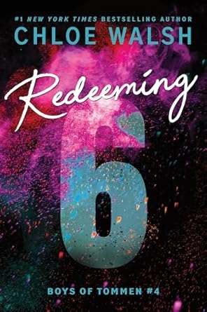 Redeeming 6- Chloe Walsh