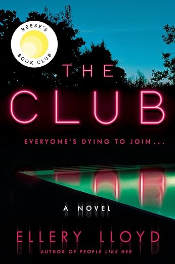The Club- Ellery Lloyd