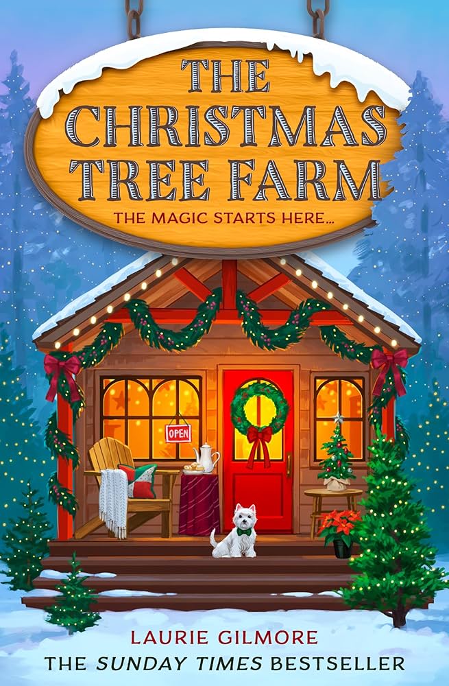 The Christmas Tree Farm- Laurie Gilmore