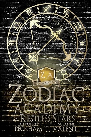 Zodiac Academy 9: Restless Stars- Caroline Peckham and Susanne Valenti