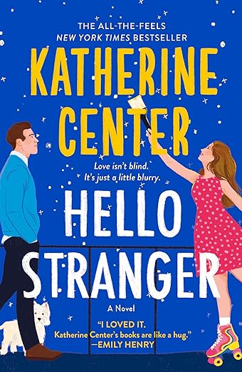 Hello, Stranger- Katherine Center