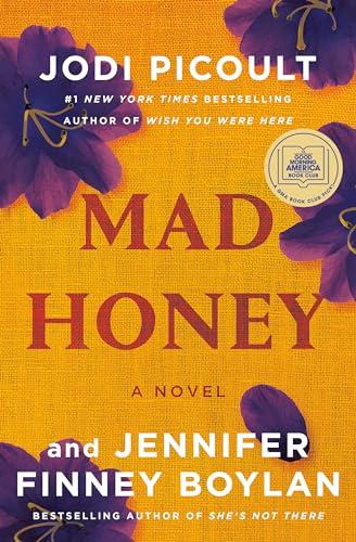Mad Honey- Jodi Picoult and Jennifer Finney Boylan
