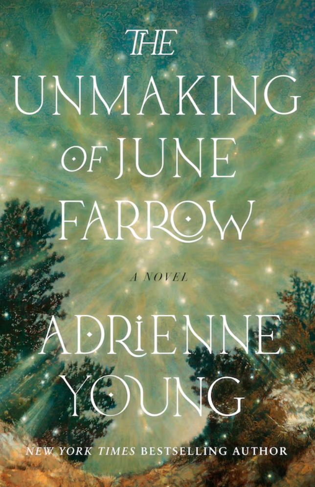 The Unmaking of June Farrow- Adrienne Young
