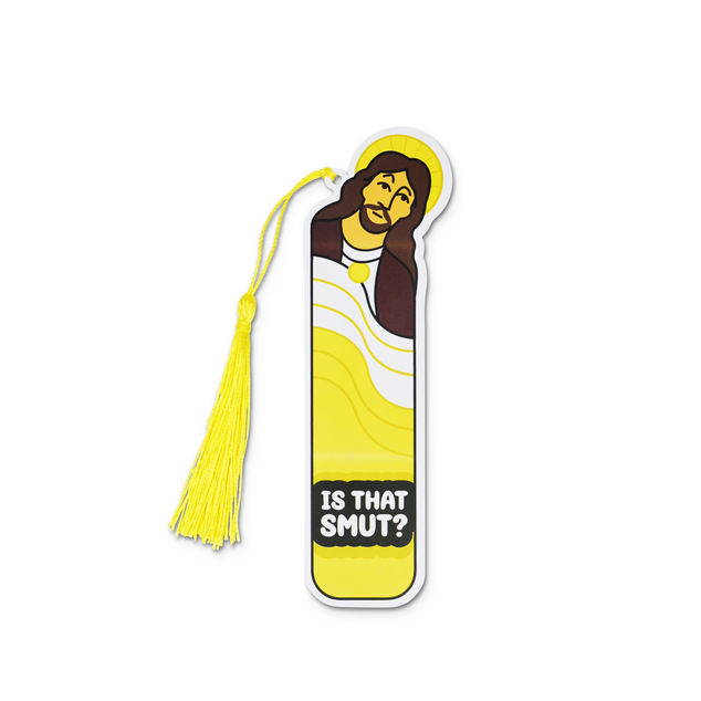 Jesus Is That Smut Bookmark