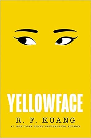 Yellowface- R.F. Kuang