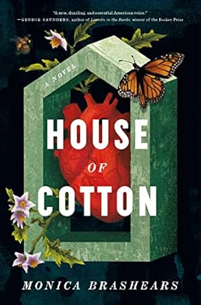 House of Cotton- Monica Brashears