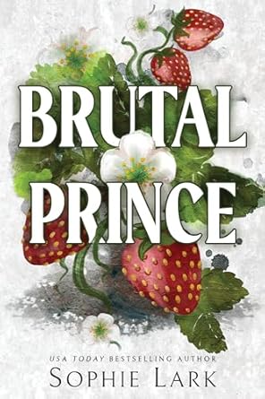 Brutal Prince- Sophie Lark