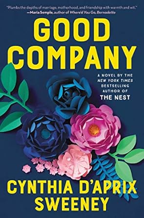 Good Company- Cynthia D'Aprix Sweeney