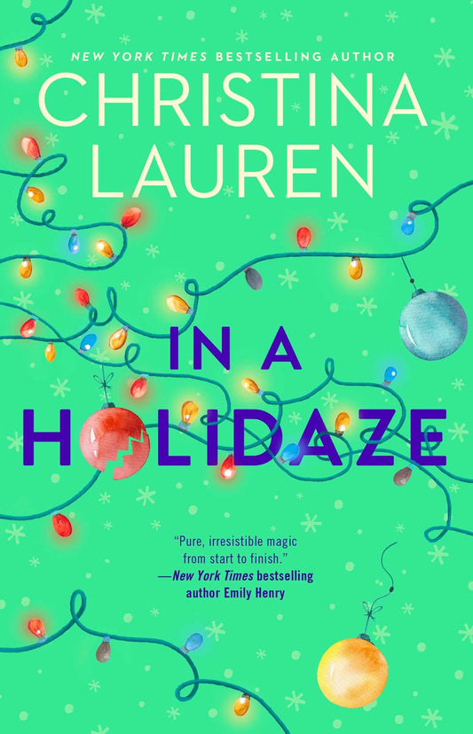 In a Holidaze- Christina Lauren