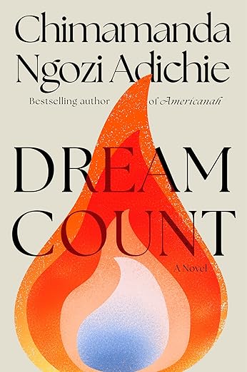 Dream Count- Chimamanda Ngozi Adichie