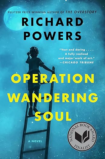 Operation Wandering Soul- Richard Powers
