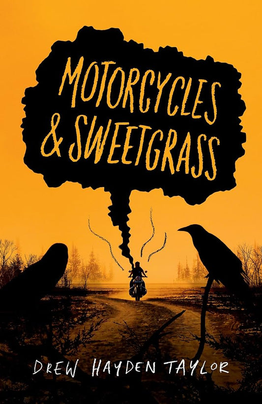 Motorcycles & Sweetgrass (Penguin Modern Classics (Canada)) cover image