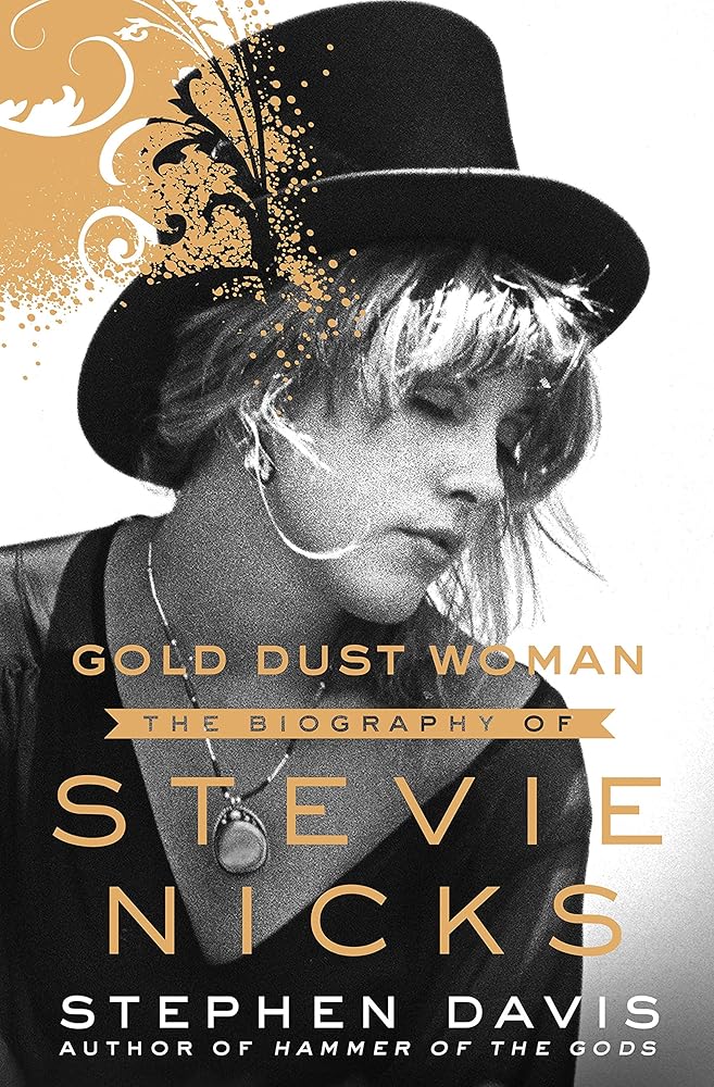 Gold Dust Woman: The Biography of Stevie Nicks cover image