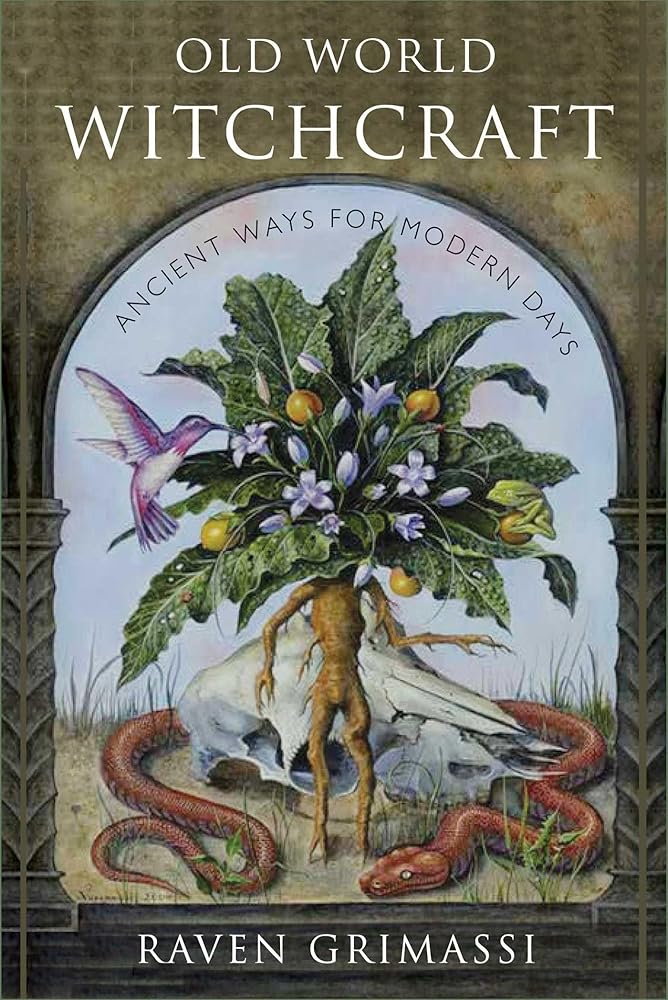 Old World Witchcraft: Ancient Ways for Modern Days cover image