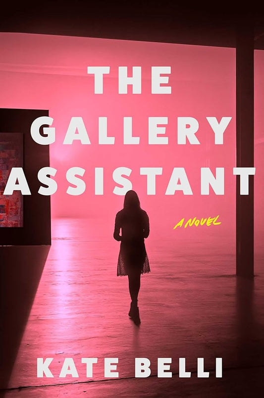 The Gallery Assistant: A Novel cover image