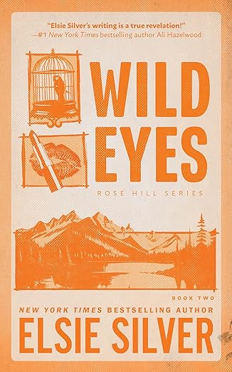 Wild Eyes- Elsie Silver