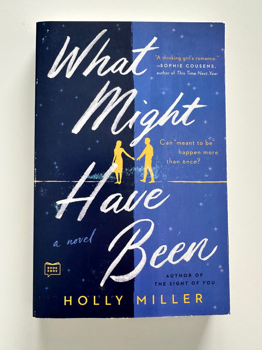 What Might Have Been- Holly Miller (Pre-Loved)