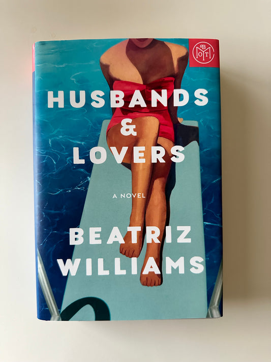 Husbands & Lovers- Beatriz Williams (Pre-loved)
