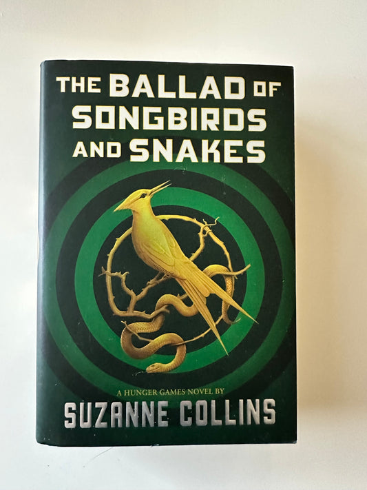 The Ballad of Songbirds and Snakes- Suzanne Collins (Pre-loved)