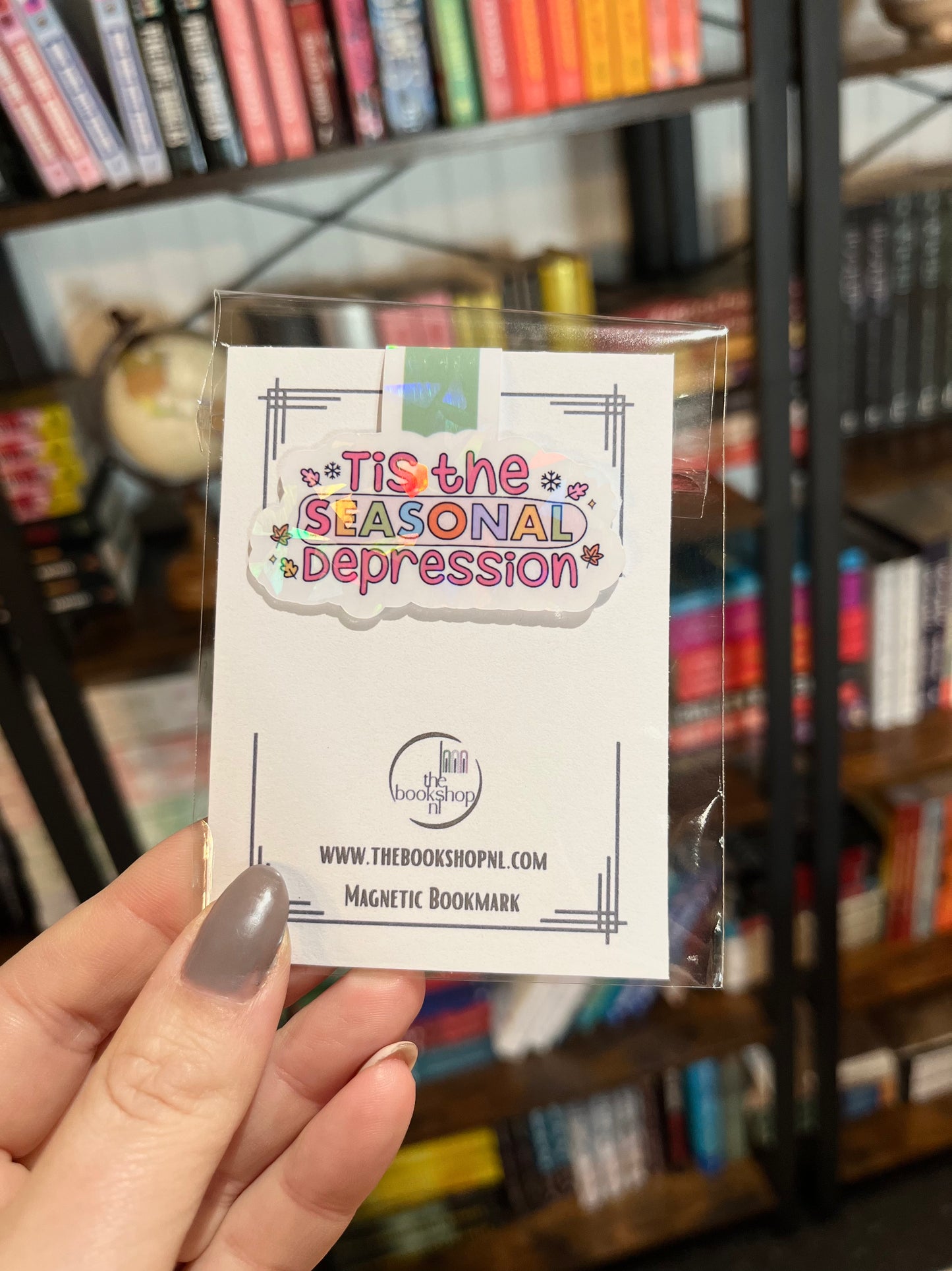 'Tis the Seasonal Depression - Magnetic Bookmark