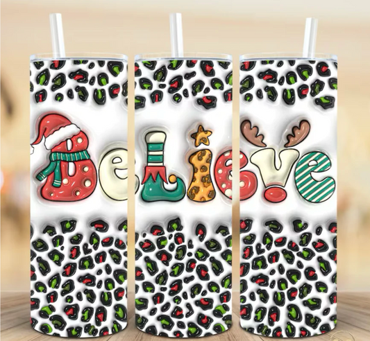 Christmas Believe- 3D Inflated Skinny Tumbler