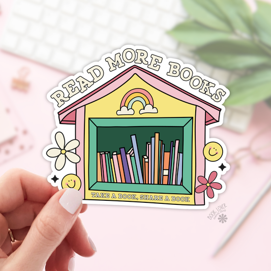 Read More Books Stickers / Bookish Stickers / Book Lover: 2''