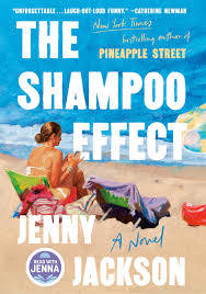 The Shampoo Effect: A Read with Jenna Pick: A Novel by Jenny Jackson