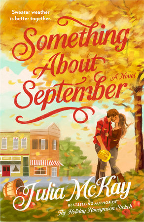 Something About September by Julia McKay